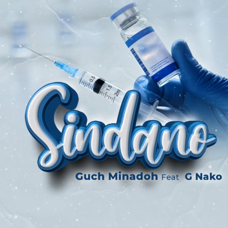 SINDANO (feat. G.NAKO) | Boomplay Music