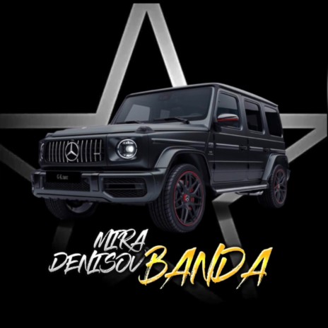 BANDA (Prod. by MYAKESH) ft. DENISOV | Boomplay Music