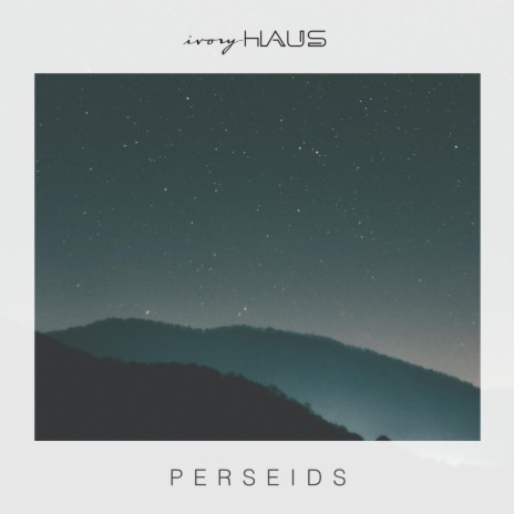 Perseids (Extended) | Boomplay Music