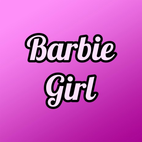 Barbie Girl (Epic Instrumental Version) | Boomplay Music