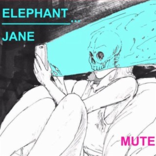 Elephant Jane
