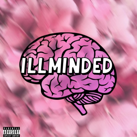 Ill-minded | Boomplay Music