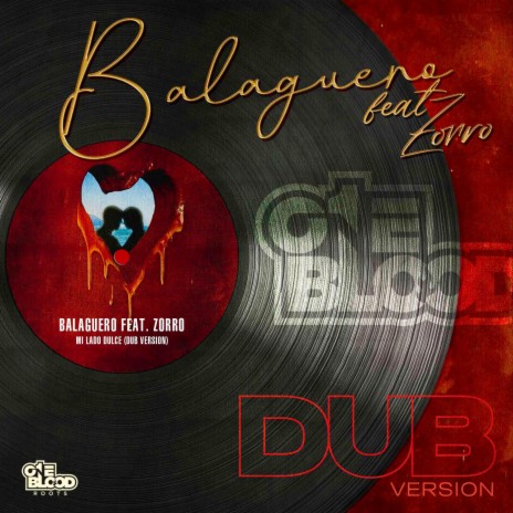 Mi lado Dub ft. Balaguero FT Zorro | Boomplay Music