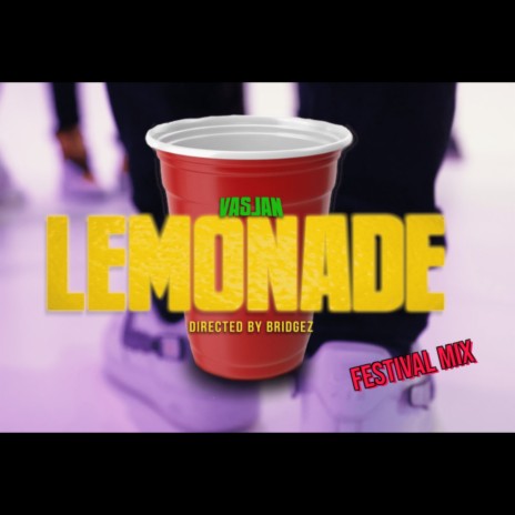 Lemonade (Festival mix) | Boomplay Music