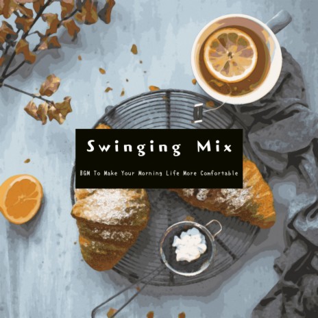 Songs for the Mornings | Boomplay Music