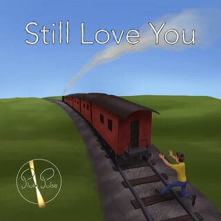 Still Love You