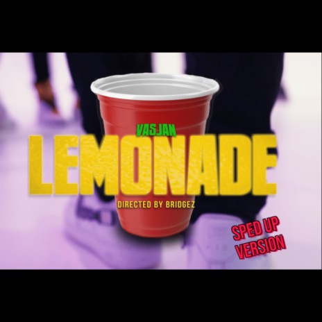 Lemonade (Sped up version) | Boomplay Music