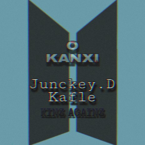 O Kanxi ft. Junckey.D Kafle | Boomplay Music