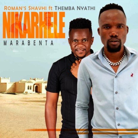 NIKARHELE ft. Themba nyathi | Boomplay Music