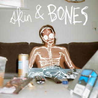 skin & bones lyrics | Boomplay Music