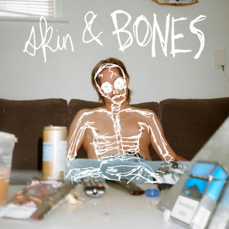 skin & bones | Boomplay Music