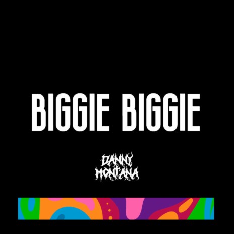 BIGGIE BIGGIE | Boomplay Music