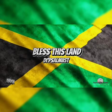 Bless This Land | Boomplay Music