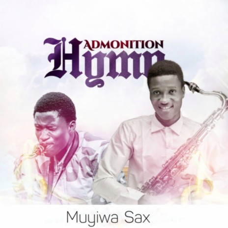 ADMONITION Hymn | Boomplay Music