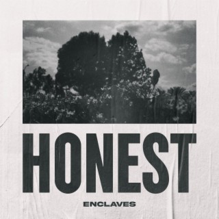honest lyrics | Boomplay Music