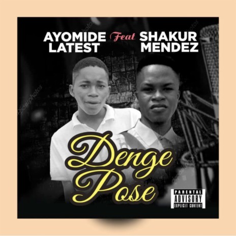 Denge Pose ft. Shakur Mendez | Boomplay Music