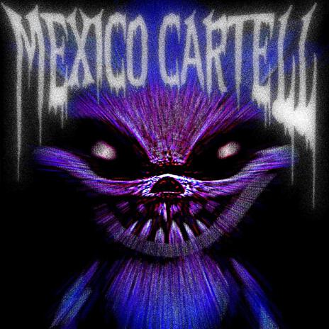 MEXICO CARTELL ft. DJ LEMAW