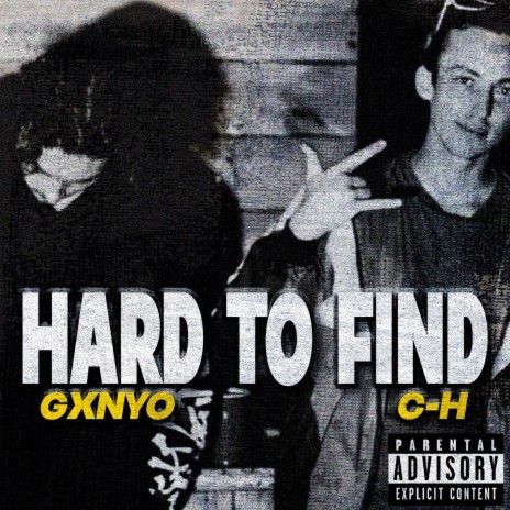 Hard to find ft. Gxnyo | Boomplay Music