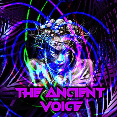 The Ancient Voice | Boomplay Music