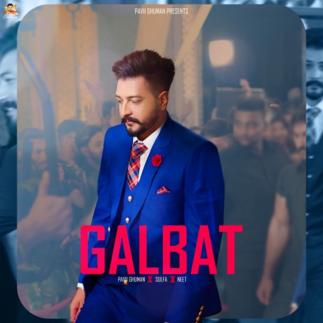 Galbat ft. Sulfa & Neet | Boomplay Music