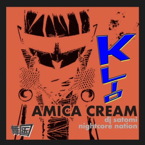 Amica Cream (Nightcore Mix) ft. KLIO | Boomplay Music