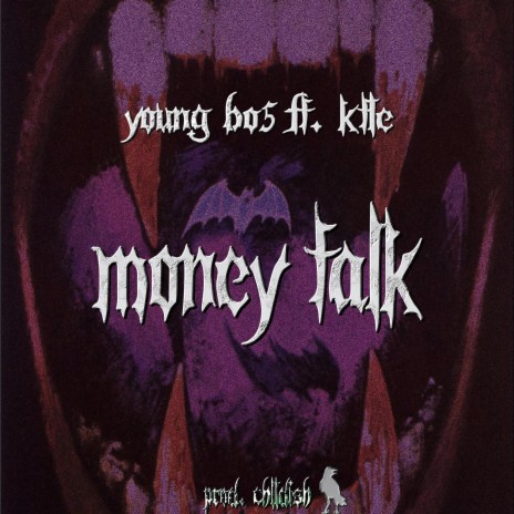 Money Talk ft. Young Bo5 | Boomplay Music