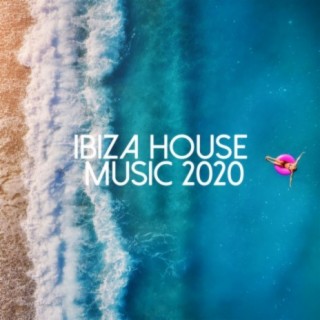 Ibiza House Music 2020