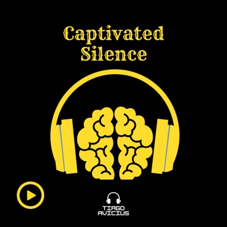 Captivated Silence | Boomplay Music