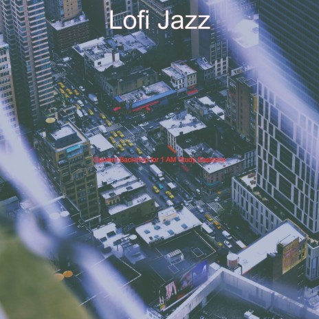 Jazzhop Lofi - Background for Quarantine