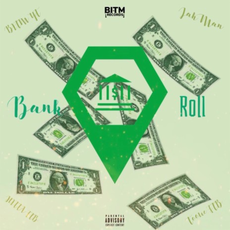 Bank Roll ft. Riujah, Hitta FTB & Toolie FTB | Boomplay Music