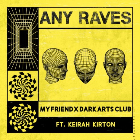 Any Raves ft. Dark Arts Club & Keirah Kirton | Boomplay Music