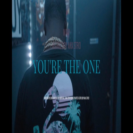 YOURE THE ONE | Boomplay Music