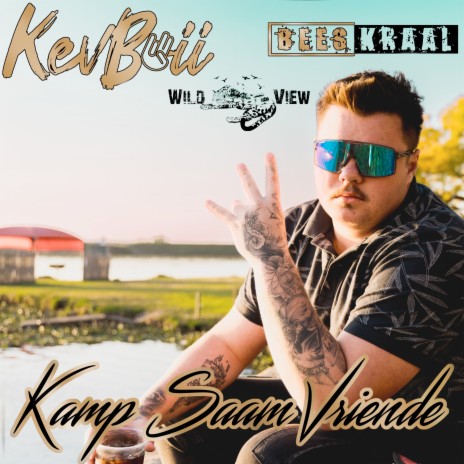 Kamp Saam Vriende ft. Beeskraal | Boomplay Music