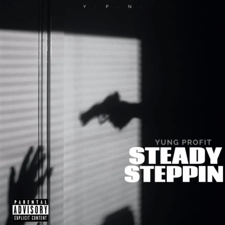 Steady Steppin | Boomplay Music