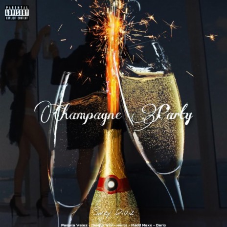 Champagne Party | Boomplay Music
