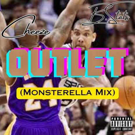 Outlet (Monsterella Mix) ft. B.Stats | Boomplay Music