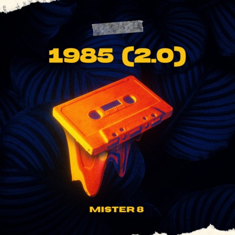 1985 (2.0) | Boomplay Music
