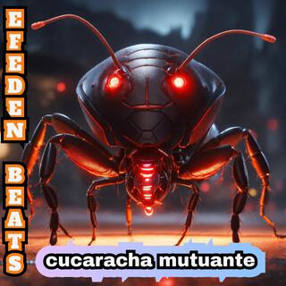 CUCARACHA MUTUANTE Beat Rap/trap