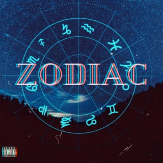 Zodiac lyrics | Boomplay Music