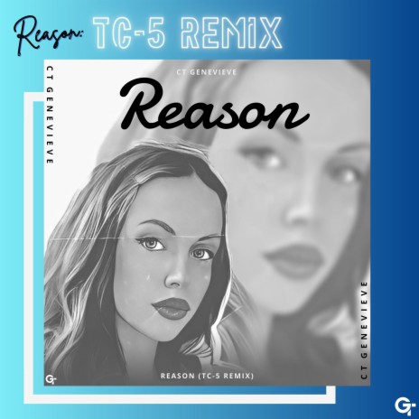 Reason (Remix) ft. Tc-5 | Boomplay Music