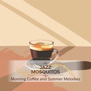 Morning Coffee and Summer Melodies