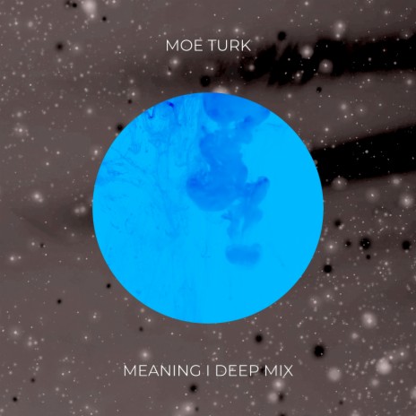 Meaning (Deep Mix) | Boomplay Music