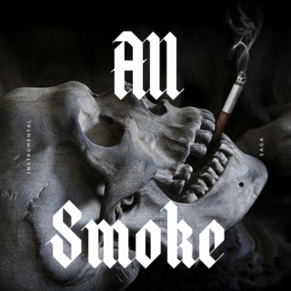 Instrumental Saga: All Smoke