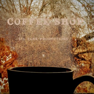 Coffee Shop lyrics | Boomplay Music