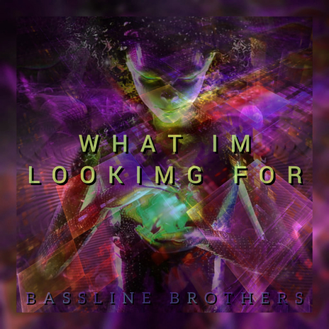 What I'm Looking For | Boomplay Music