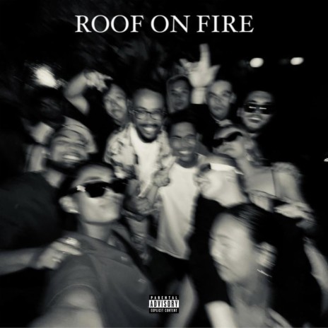 Roof On Fire