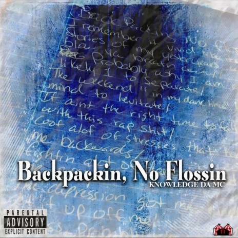 Backpacking, No Flossin | Boomplay Music