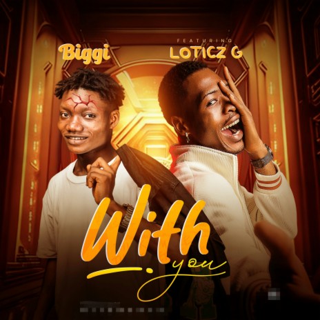 With You ft. Loticz G | Boomplay Music