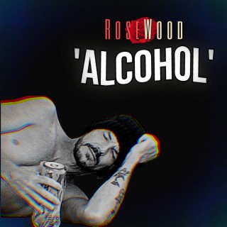 Alcohol lyrics | Boomplay Music