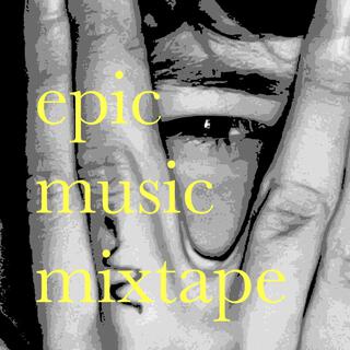 epic music mixtape